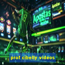 prof cibelly videos